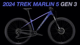 The 2024 Trek Marlin 5 Gen 3 Is Here What’s New [upl. by Siulesoj78]