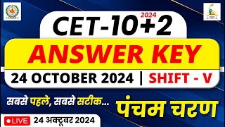 CET 102 Answer Key  24 October 2024  5th  Shift  CET Senior Secondary Level Exam Answer Key [upl. by Dincolo]