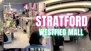 Walk tour Welcome to Stratford Westfield – Your Ultimate Shopping Destination 🌟 [upl. by Eiahpets]