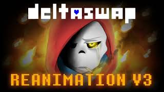 Deltaswap  REANIMATION V3 [upl. by Lebazi953]