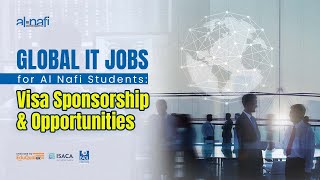 Global IT Jobs for Al Nafi Students Visa Sponsorship amp Opportunities  AL NAFI [upl. by Annaujat472]