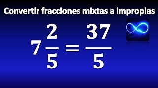 05 Cómo convertir fracciones mixtas en fracciones impropias MUY FÁCIL [upl. by Arri]