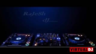 Chal Maar DJ remix Rajesh DJ [upl. by Adyahs]