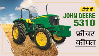 JOHN DEERE 5310 Tractor Price Features Review In India 55 HP  5310 Video  JohnDeere Tractors [upl. by Thedric]