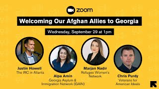 Welcoming Our Afghan Allies to Georgia  Webinar 92921 [upl. by Echo84]