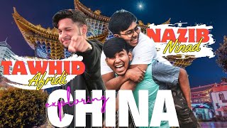 Exploring China 🇨🇳 with TAWHID AFRIDI [upl. by Jilli]