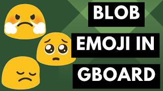 The Best Hidden Feature in Gboard Classic Google Blob Emojis [upl. by Faria]