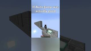 If Minecraft AutoJump Was Good [upl. by Tallie182]