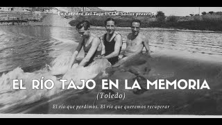 El río Tajo en la memoria Toledo [upl. by Eissert]