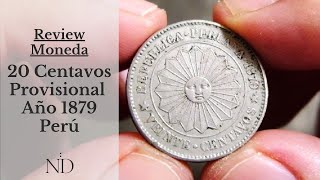 Review Moneda 20 Centavos Provisional de 1879 – Peru COIN KM199 Video007 [upl. by Nonohcle]