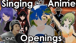 VRCHAT Singing Anime Opening 4 [upl. by Leuqcar]