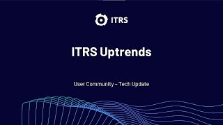 Uptrends Tech Update webinar July 2024 [upl. by Roberto531]