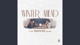 Winter Ahead with 박효신  Silent Carol Ver [upl. by Lyrrehs764]