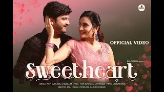 SWEETHEART Marathi  Official Video  Namrata Gaikwad  Madhav  Rajshree  Nitin  newmarathisong [upl. by Branca]