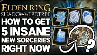 Shadow of the Erdtree  Dont Miss THIS  5 New Sorceries Guide amp OP Sorcery Unlock  Elden Ring [upl. by Feodor256]