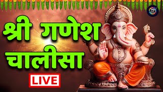 🔴LIVE Ganesh Chalisa  श्री गणेश चालीसा  P3 Music [upl. by Canute918]