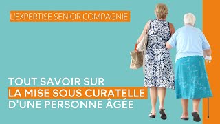 Comment accompagner une personne âgée mise sous curatelle [upl. by Eehtomit]