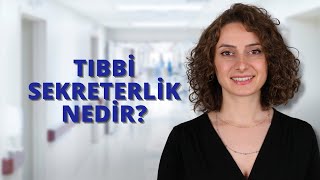 Tıbbi Dokümantasyon ve Sekreterlik Bölümü MYO [upl. by Rodrigo]