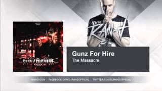 Gunz For Hire  The Massacre A2REC053 [upl. by Aicirtap]