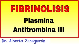 Fibrinolisis y anticoagulación fisiológica [upl. by Alecia]