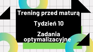 Tydzień 10 Zadania optymalizacyjne [upl. by Cassy652]