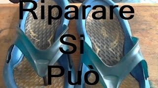 Come Riparo le infradito Fai da te by Paolo Brada DIY [upl. by Vala]