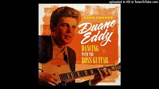 Duane Eddy  Twistin N Twangin [upl. by Otnicaj501]