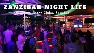 ZANZIBAR NIGHTLIFE in 2022  Clubs BarsBeaches… [upl. by Anpas]