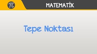 Paraboller 3 Tepe Noktası  Matematik  Hocalara Geldik [upl. by Cherey]