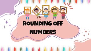 Rounding Off Numbers [upl. by Norga944]