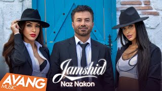 Jamshid  Naz Nakon OFFICIAL VIDEO  جمشید  ناز نکن [upl. by Yv]