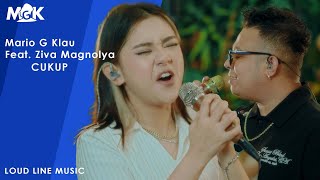 ZIVA MAGNOLYA Ft MARIO G KLAU  CUKUP  Live session with MONE BAND LOUD LINE MUSIC [upl. by Reld]