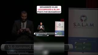 Mohammed Hijab LIES EXPOSED amp Allah PRAYS For Muhammad [upl. by Duarte]