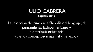 02 de 03 Discusión e intercambio La Inserción del Cine en la Filosofía del Lenguaje  2021 [upl. by Ushijima]