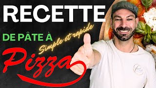 Recette de pâte à pizza SIMPLE ET RAPIDE  🍕La vraie recette [upl. by Lukasz]