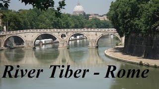 ItalyRome River Tiber Part 1684 [upl. by Aihseyk]