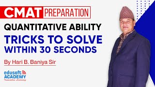 CMAT Quantitative Ability  Tricks to solve questions in 30 Seconds by Hari Sir  Edusoft Academy [upl. by Ahseneuq]