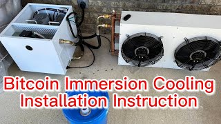 Mining Immersion Cooling Tank Dry Cooler Introduction  Bitcoin Asic Miners Overclocking bitcoin [upl. by Lauretta359]