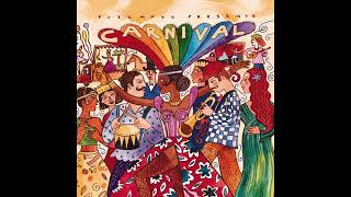 Carnival Official Putumayo Album Recreation [upl. by Dianthe]