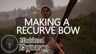 Alwin Story X  Making a Recurve Bow [upl. by Analihp]