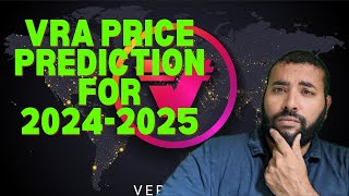 Verasity VRA Price Prediction For The 202425 Bull Run [upl. by Eatnoj350]