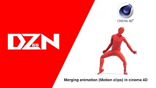 Merging animation Motion clips in cinema 4D [upl. by Zed]