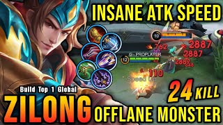 24 Kills Monster Offlane Zilong Insane Attack Speed Build  Build Top 1 Global Zilong  MLBB [upl. by Nnylaf]