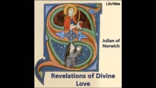 Revelations of Divine Love by Julian of Norwich FULL Audiobook [upl. by Atile]