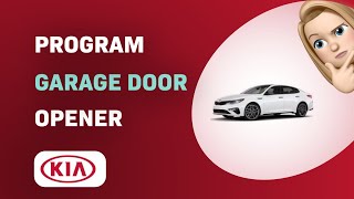 How to Program a Garage Door Opener on 2011 Kia Optima Mirror [upl. by Nathaniel]