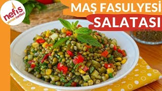 Maş Fasulyesi Salatası  Yedikçe yiyeceksiniz [upl. by Prem]