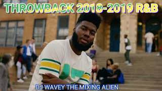 THROWBACK 20182019 RampB MIX CLEAN KHALIDPOST MALONEDRAKEMAROON 5SZACARDI B MARSHMELLO ETC [upl. by Ainedrag981]