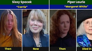 Carrie 1976 Cast Then and Now 2024 [upl. by Worsham]