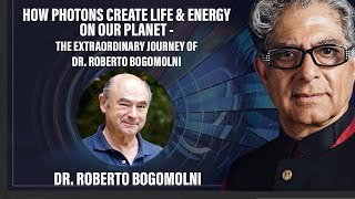 How Photons Create Life amp Energy on our Planet  The extraordinary journey of Dr Roberto Bogomolni [upl. by Sidras]