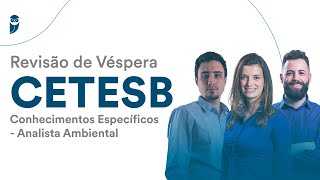 Revisão de Véspera CETESB  Conhecimentos Específicos  Analista Ambiental [upl. by Lindbom74]